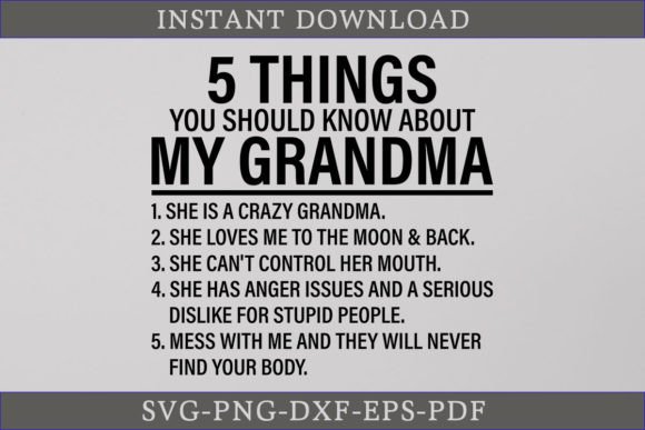 5 Things About My Grandma Gift Shirt SVG: Graphics & Crafts