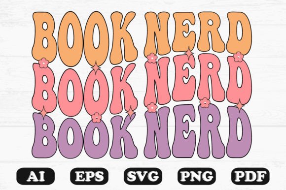 Book Nerd Retro Wavy SVG T-Shirt Graphics for Crafts