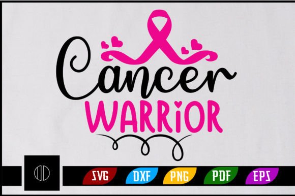 Cancer Warrior T-Shirt Design SVG: Graphics for Crafts & Purpose