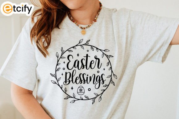 Easter Blessings SVG Tshirt: Graphics for Crafts & Content