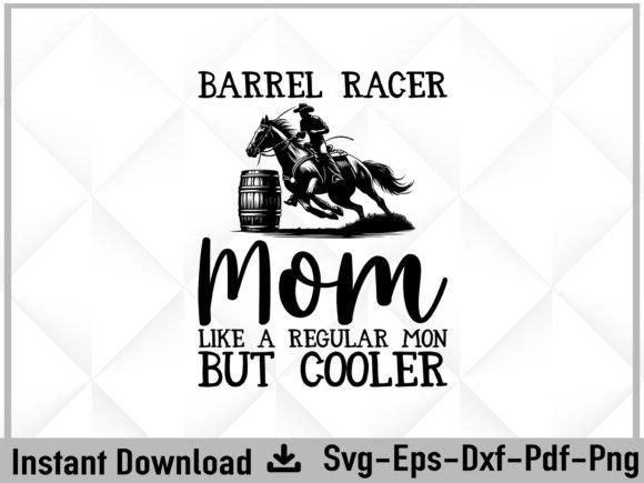 Funny Barrel Racing SVG Gift Shirt Graphics for Crafts