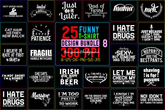 Funny SVG Bundle T-Shirt Bundle - 08: Graphics for Crafts & Creative Brands