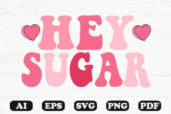 Hey Sugar Retro Wavy SVG Graphics for Crafts