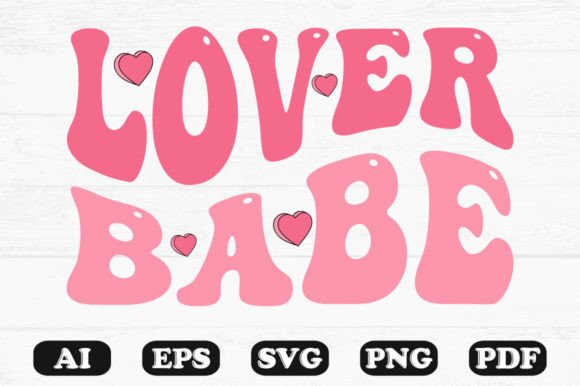 Lover Baby Retro Wavy SVG Graphics for Crafts