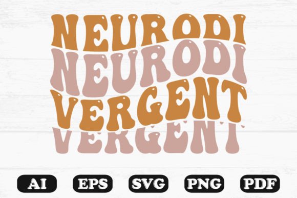 Neurodivergent Retro Wavy SVG T-Shirt Graphics