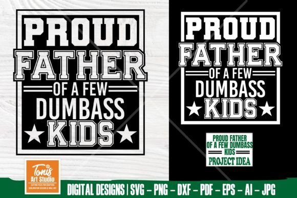 Proud Dad SVG Graphics for Crafts