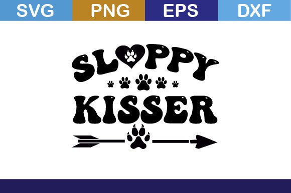 Sloppy Kisser SVG T Shirt: Graphics for Crafts & Playful Branding