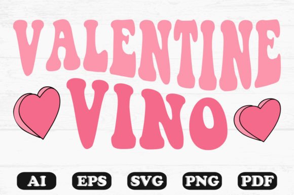 Valentine Vino Retro Wavy SVG T-Shirt Design